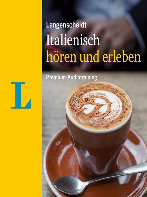 Cover image for Langenscheidt Italienisch hören und erleben